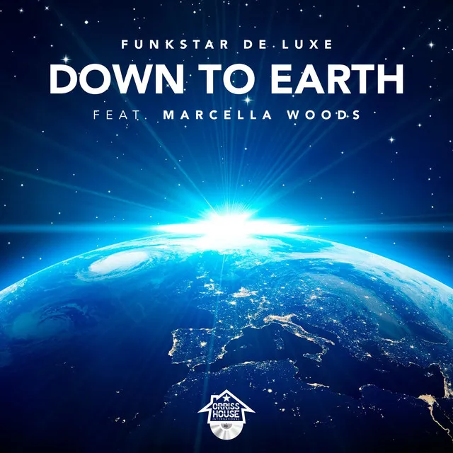 Down To Earth (feat. Marcella Woods) - Deluxe Radio Mix