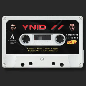 YNID // Unfinished Business, Vol. II by Young Naïve