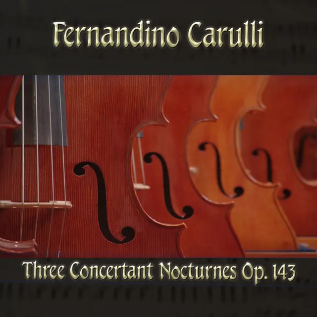 Three Concertant Nocturnes, Op. 143 in A Major, Op. 143: No. 2, Nocture 2