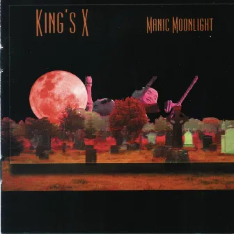 Manic Moonlight by King's X