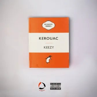 Kerouac by Keezy