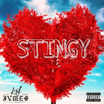 Stingy by Kel Jvmes