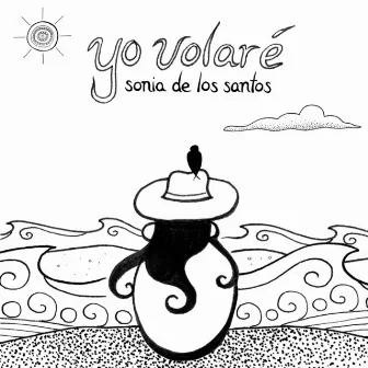 Yo Volaré by Sonia De Los Santos