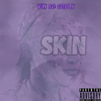 Skin by Vin So Godly