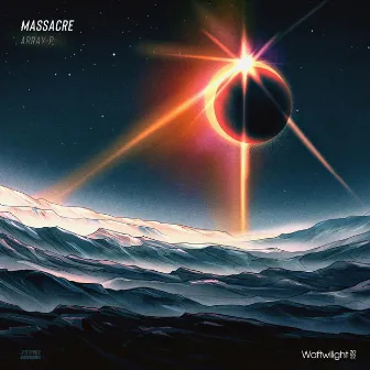 Massacre by Waftwilight Records