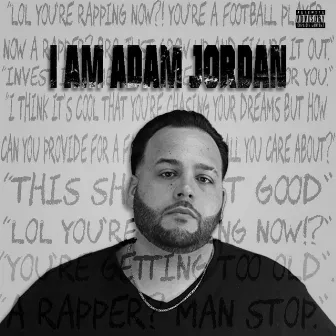 I AM ADAM JORDAN by Adam Jordan