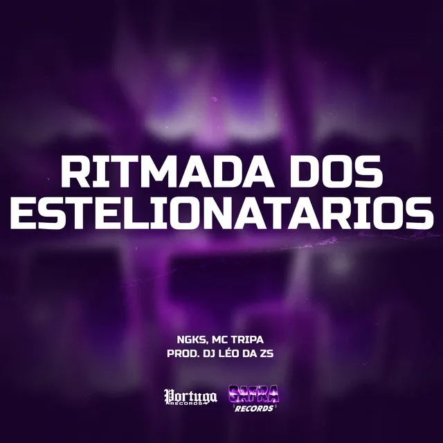 Ritmada Dos Estelionatarios