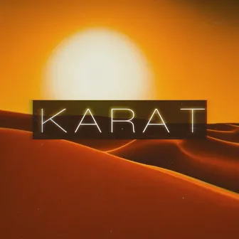 KARAT by Sedider