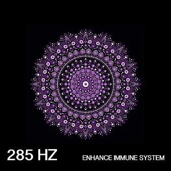 285 Hz Enhance Immune System by Sound Traveller