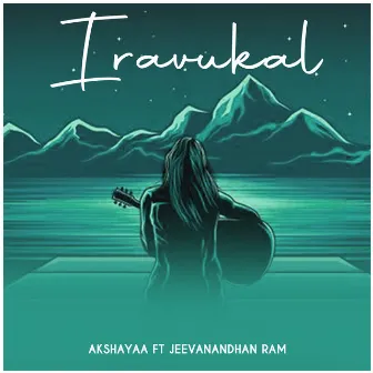 Iravukal by Unknown Artist