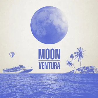 Moon by Ventura