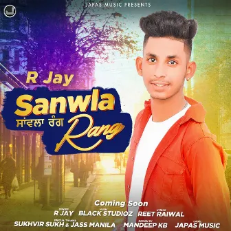 Sanwla Rang by R Jay