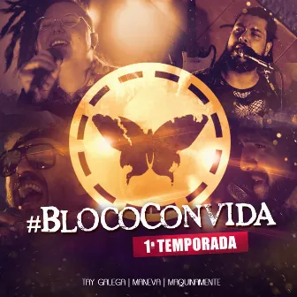 Bloco Convida - 1ª Temporada by Bloco do Caos