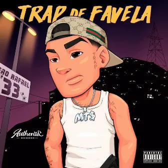 Trap de Favela by ogpea