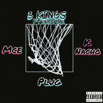 3 Kings Freestyle by MCE