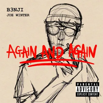 Again and Again by B3nji