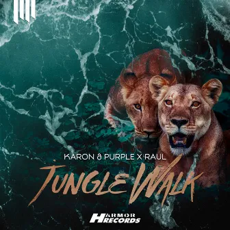 Jungle Walk by Karon & Purple