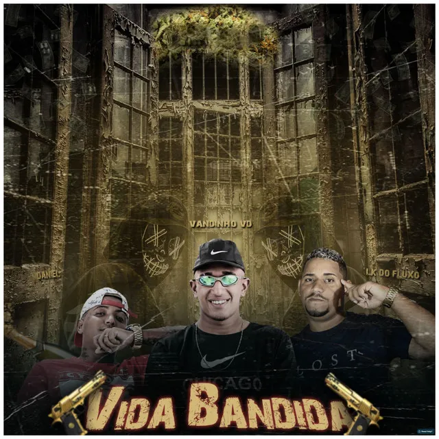 Vida Bandida