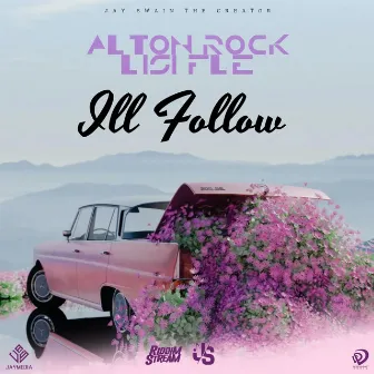 I ll Follow by Lisi Fle