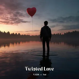 Twisted Love by Yash