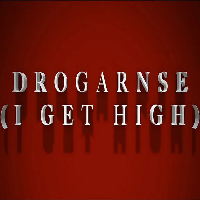 Drogarnse (I Get High) [feat. Mr. Master]