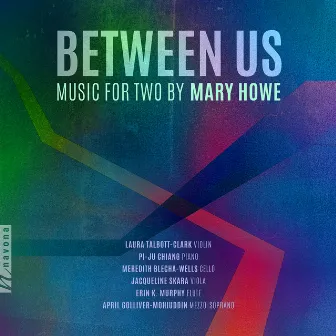 Between Us: Music for Two by Mary Howe by Mary Howe