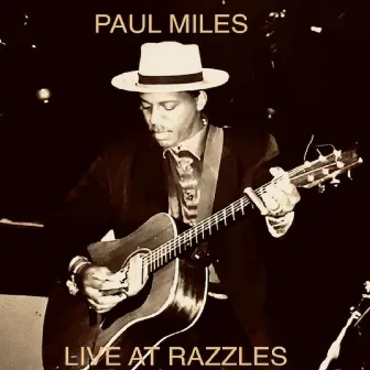 Live at Razzles by Paul Miles