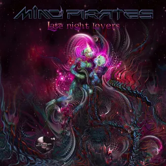 Late Night Lovers by Mind Pirates