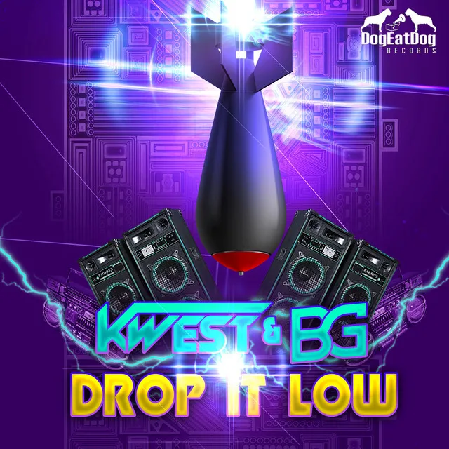 Drop It Low - Original Mix