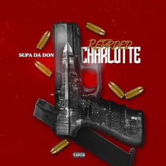 Retarded Charlotte by supa da don