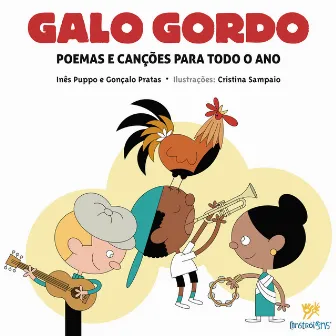 Poemas e Canções para Todo o Ano by Galo Gordo