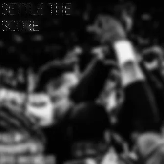 Settle The Score by P.O.L.O 