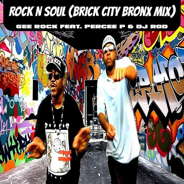 Rock N Soul (Brick City Bronx Mix)