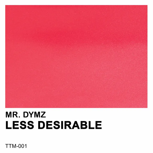 Less Desirable - Remix Version