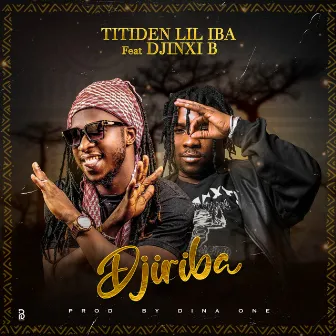 Djiriba by Titiden Lil Iba