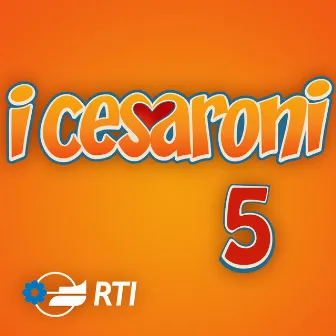 I Cesaroni 5 (Colonna sonora originale della serie TV) by Andrea Guerra