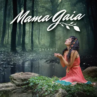 Encanto by MAMA GAIA