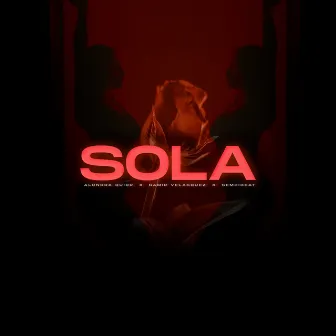 Sola by Alondra Quior