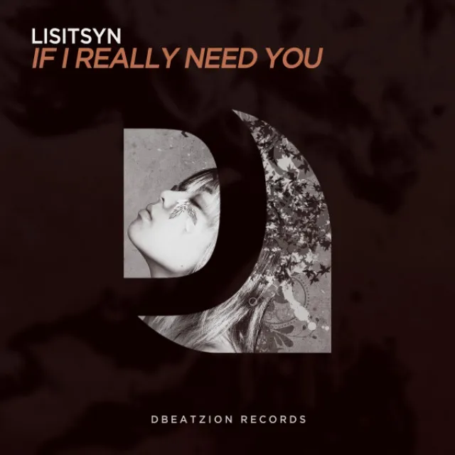 If I Really Need You