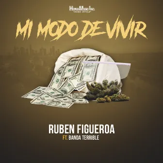 Mi Modo de Vivir (Banda) by Ruben Figueroa