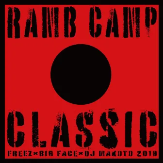 CLASSIC by RAMB CAMP