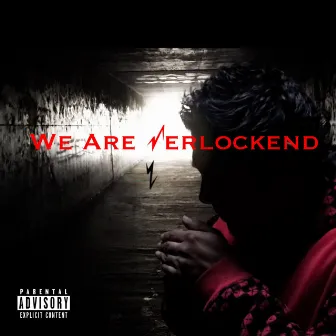 We Are Verlockend by Verlockend