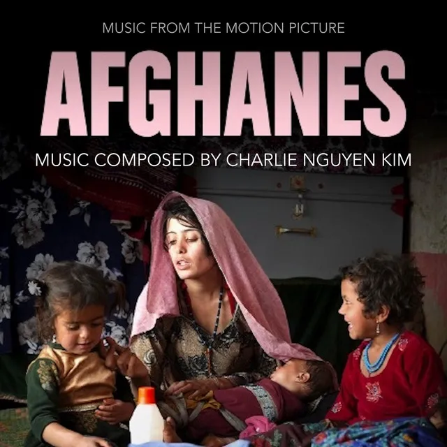 AFGHANES (Original Motion Picture Soundtrack)