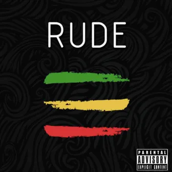 Rude by Mr Floetic