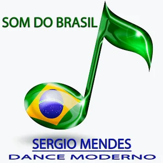 Dance Moderno (Som do Brasil) by Sérgio Mendes