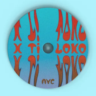 x ti loko by avecé