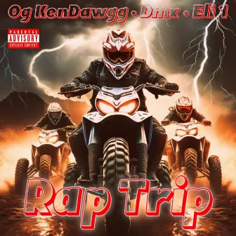 Rap Trip by Kendawgg520