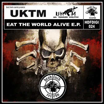 Eat the World Alive by UKTM