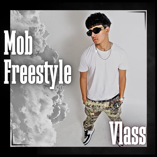 Mob - Freestyle