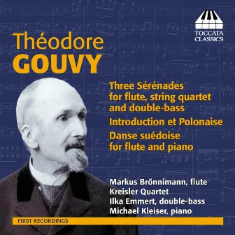 Gouvy: Sérénades for Flute and Strings by Markus Bronnimann